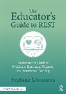 Stephanie Letourneau - Educator''s Guide to Rest