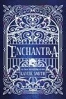 Kaylie Smith - Enchantra