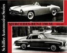 Ltd. Schiffer Publishing - Mercedes-Benz 190SL 1955-1963