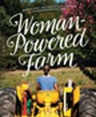 Audrey Levatino, Levatino Audrey, Michael Levatino, Levatino Michael - Woman-Powered Farm