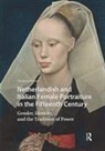 Elisabetta Toreno - Netherlandish and Italian Female Portraiture in the Fifteenth Century