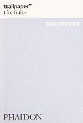 Wallpaper, Wallpaper*, Conrad Brown - Vancouver