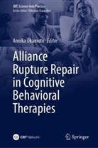 Annika Okamoto - Alliance Rupture Repair in Cognitive Behavioral Therapies