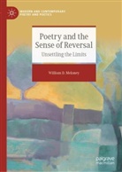 William D Melaney, William D. Melaney, William Melaney - Poetry and the Sense of Reversal