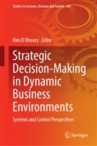 Rim El Khoury - Strategic Decision-Making in Dynamic Business Environments