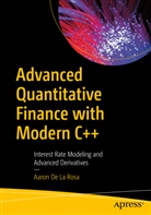 Aaron De La Rosa - Advanced Quantitative Finance with Modern C++