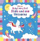 Fiona Watt, Watt Fiona, Stella Baggott, Baggott Stella - Baby's Very First Slide and See Unicorns
