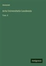 Anonymt - Acta Universitatis Lundensis
