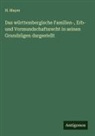 H. Mayer - Das württembergische Familien-, Erb- und Vormundschaftsrecht in seinen Grundzügen dargestellt