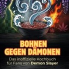 Julian Vogel - Das inoffizielle Kochbuch für Fans von Demon Slayer