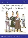 Philip Haythornthwaite, Philip J. Haythornthwaite, Fosten Bryan, Bryan Foster - The Russian Army of the Napoleonic Wars (2)