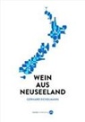 Gerhard Eichelmann - Wein aus Neuseeland