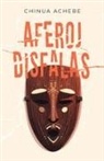 Chinua Achebe - Aferoj disfalas