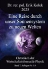 Erik Kolek - Eine Reise durch unser Sonnensystem zu neuen Welten