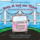Jonathan Greenberg, Lynn Greenberg - Suzy, el taxi con TDAH y su gran aventura por la ciudad
