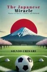 Silvio Crisari - The Japanese Miracle