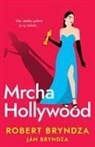 Robert Bryndza - Mrcha Hollywood
