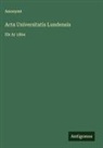 Anonymt - Acta Universitatis Lundensis
