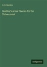 S. O. Bentley - Bentley's Acme Flavors for the Tobacconist