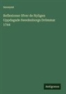 Anonymt - Reflexioner öfver de Nyligen Uppdagade Swedenborgs Drömmar 1744