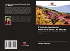 Lidiane Santana - L'impressionnisme littéraire dans Les Mayas