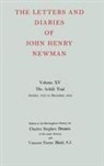 Newman, Newman John Henry, Blehl Vincent Ferrer, Dessain Charles Stephen - The Letters and Diaries of John Henry Newman: Volume XV:The Achilli Trial: January 1852 to December 1853