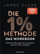 James Clear - Die 1%-Methode - das Workbook