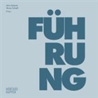 Jana Assauer, Mona Schnell - Der Führungshappen