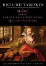 Richard Taruskin, Richard (Professor of musicology Taruskin, Taruskin Richard - The Oxford History of Western Music: Volume 1: Music from the Earliest Notations to the Sixteenth Century