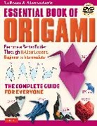 Richard L Alexander, Richard L. Alexander, Michael G Lafosse, LaFosse Michael G. - LaFosse & Alexander's Essential Book of Origami