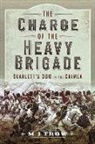 M J Trow, M. J. Trow - The Charge of the Heavy Brigade