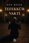 Ece Kilic - Tefekkür Vakti