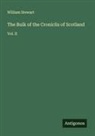 William Stewart - The Buik of the Croniclis of Scotland