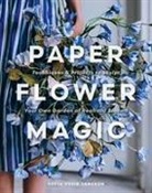Sofia Vusir Jansson - Paper Flower Magic