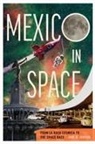 Anne Johnson - Mexico in Space
