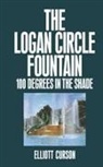 Elliott Curson - The Logan Circle Fountain
