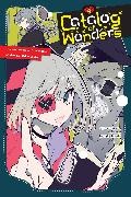 Chizutokouro, Chizutokouro Chizutokouro, Cal Hampton, Kei Mochizuki - Catalog of Wonders, Vol. 4 - Two-Drop Medicine, Transcription Marker, and Other Stories