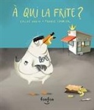 Chloé Varin, France Cormier - À Qui La Frite ?