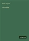 Dante Alighieri - The Vision