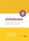 Gerhard Eichelmann - Eichelmann 2026 Deutschlands Weine