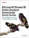 Paul Turley, Paul Turley - Microsoft Power Bi Data Analyst Associate Study Guide