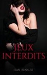 Jean Renault - Jeux interdits