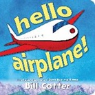Bill Cotter - Hello, Airplane!