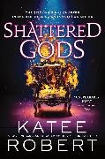 Katee Robert, Robert Katee - Shattered Gods