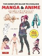 Naoto Date - The Complete Guide to Drawing Manga & Anime - A Comprehensive 13-Week "Art Course" with 65 Clear and Easy Daily Lessons