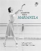 Maria-Helena Buckley, Marianela Nunez, Marianela Nuñez - Moments with Marianela