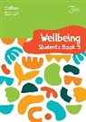 Kate Daniels, Victoria Pugh, Pugh Victoria - International Primary Wellbeing Student's Book 5