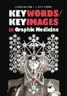Diedrich Lisa, Briana Martino - Keywords/Keyimages in Graphic Medicine