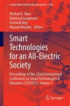 Michael E. Auer, Reinhard Langmann, Dominik May, Dominik May et al, Manuel Morales - Smart Technologies for an All-Electric Society
