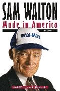 John Huey, Sam Walton - Sam Walton: Made in America My Story